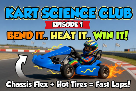 Kart on a track showing the chassis flex, and a tire hot. Title says KART SCIENCE CLUB, Episode 1. Then it has BEND IT, HEAT IT, WIN IT, which is the title of the episode 1 video. A background is of a track with a left hand turn.