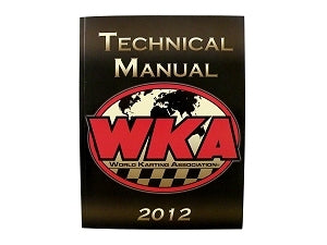 Limited supply WKA 2012 tech manual for kart racing rules